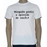 Camisa Opinião